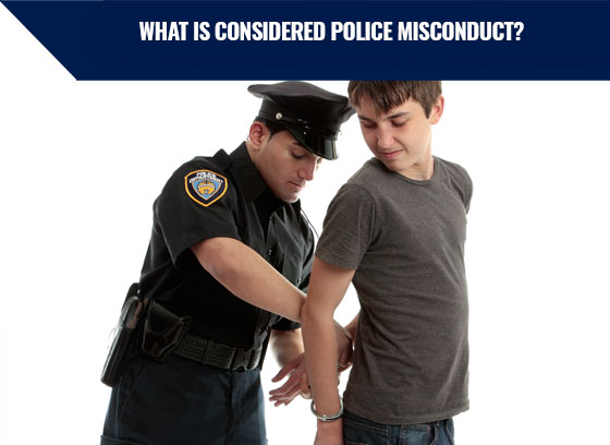 What is Considered Police Misconduct?